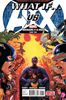 What If Avengers vs X-Men #1 - What If Avengers vs X-Men #1