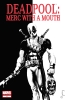 Deadpool: Merc With a Mouth #4 - Deadpool: Merc With a Mouth #4