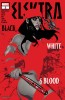 Elektra: Black, White & Blood #2 - Elektra: Black, White & Blood #2