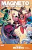 Heroes Reborn: Magneto & The Mutant Force #1 - Heroes Reborn: Magneto & The Mutant Force #1