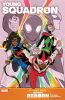 Heroes Reborn: Young Squadron #1 - Heroes Reborn: Young Squadron #1