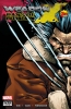 Weapon X: Days of Future Now #1 - Weapon X: Days of Future Now #1